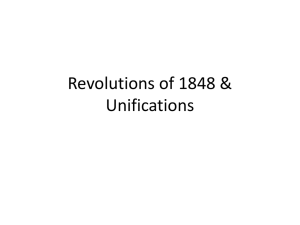 Revolutions of 1848 & Unifications