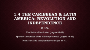 1.4 The CARIBBEAN & LATIN AMERICA: REVOLUTION AND