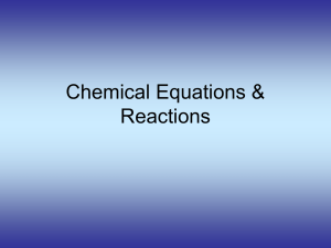 Chemical Equations & Reactions