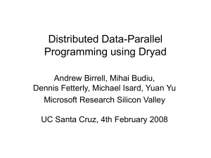 Dryad overview - Microsoft Research
