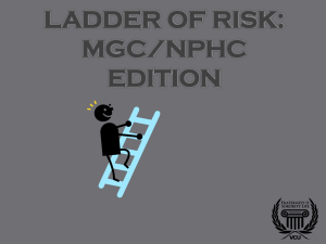 Ladder of Risk: MGC/NPHC Edition