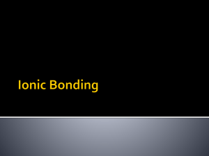 Ionic Bonding