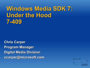 Windows Media SDK 7: Under the Hood