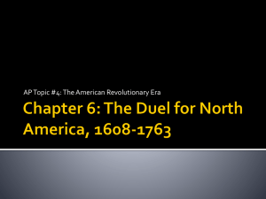 Chapter 6: The Duel for North America, 1608-1763