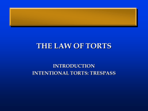 A tort is a civil wrong That
