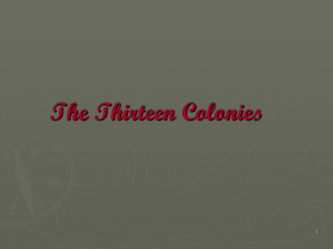 The Thirteen Colonies