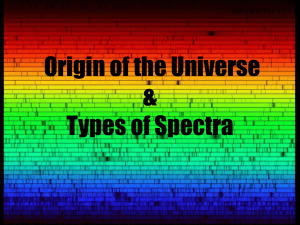 Big Bang and Spectra - Mrs. Plante Science