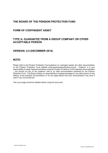 Form of Contingent Asset - Type A: GUARANTEE FROM A GROUP
