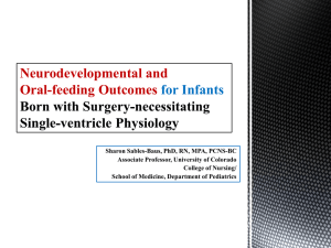 Neurodevelopmental and Oral-feeding Outcomes for Infants Born