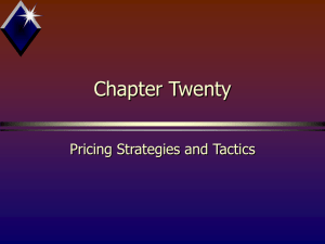 Chapter 20 - Pricing strategies & Tactics