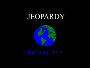 Short Story Jeopardy Eng8