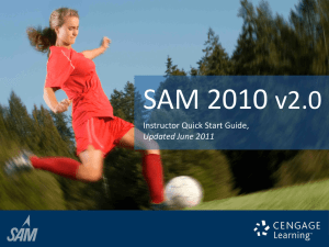 SAM 2010 Instructor Getting Started