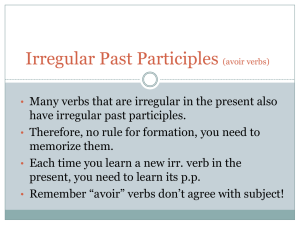 Irregular Past Participles (avoir verbs)