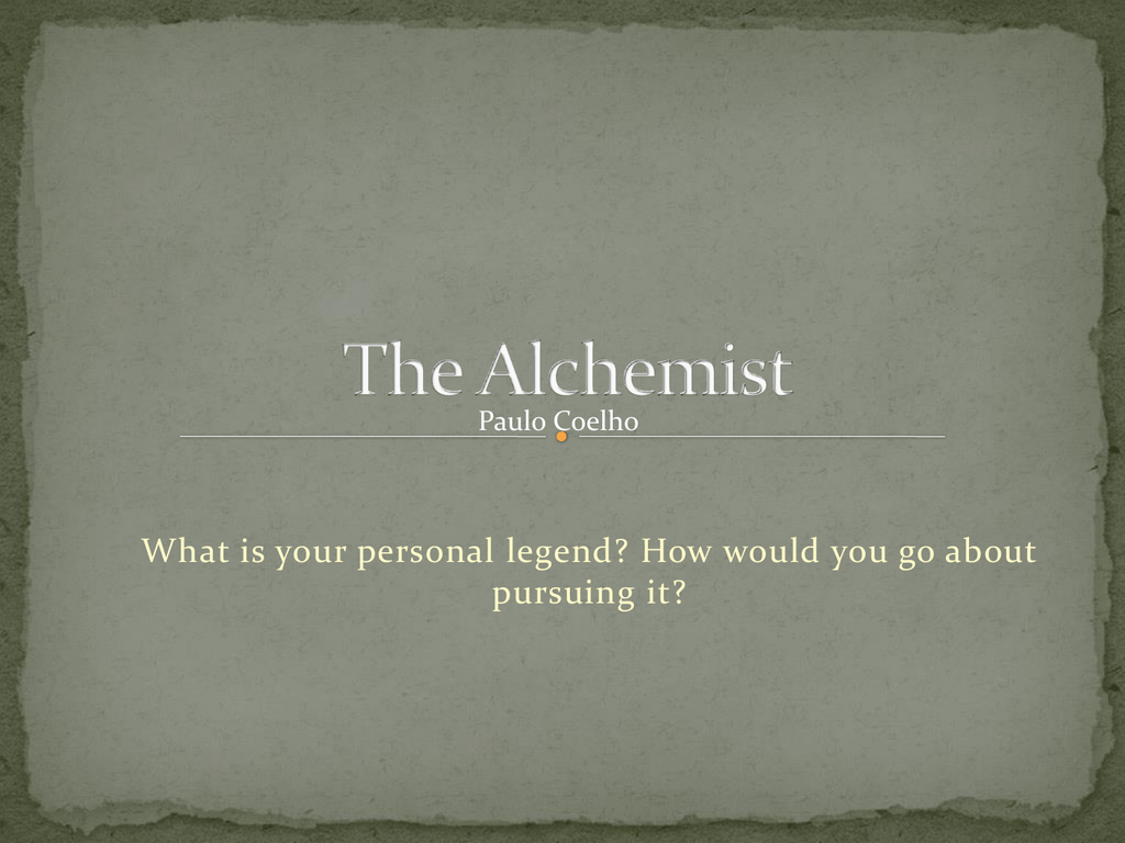the alchemist introduction and prologue