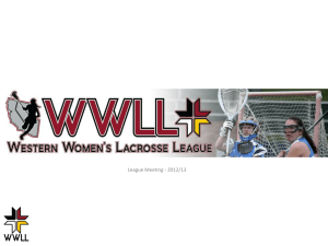 WWLL Scheduling Requirements - Western Women's Lacrosse