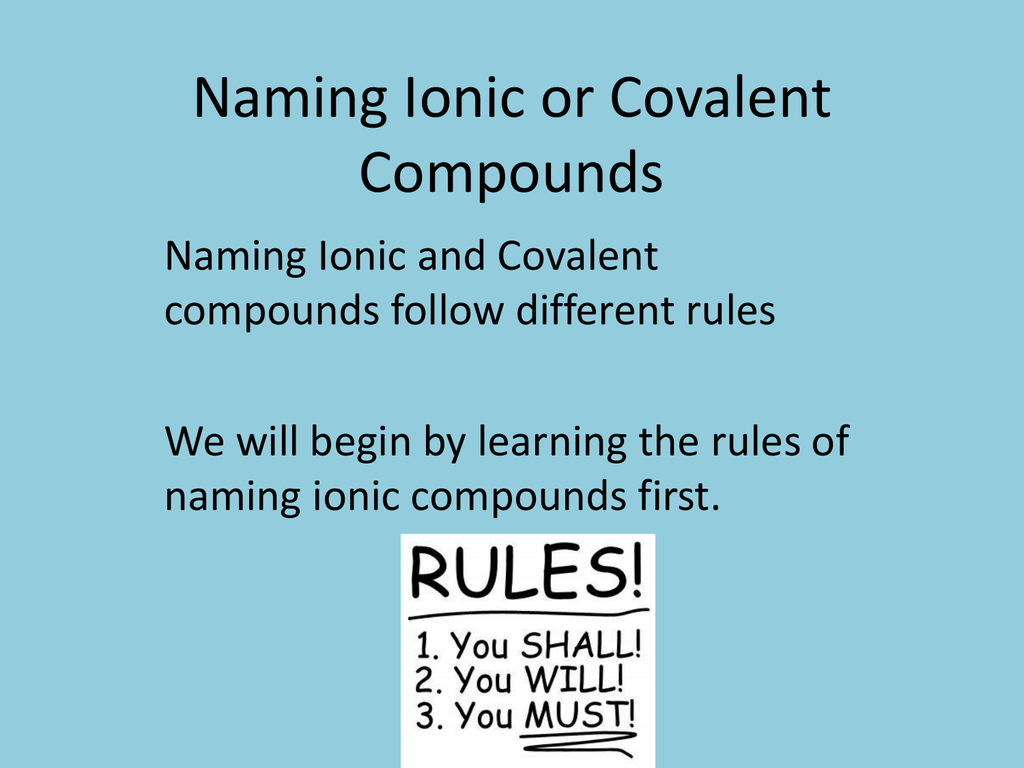 Naming Ionic Or Covalent Compounds