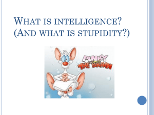 What is intelligence? - teachtheoryandassessment
