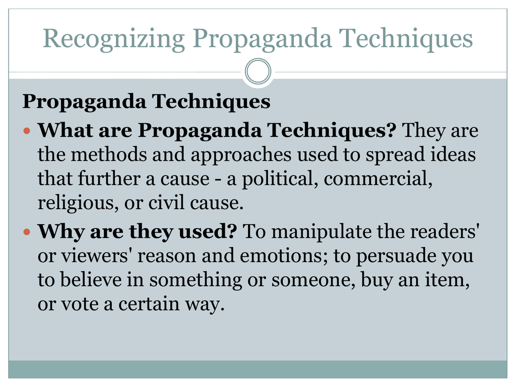 Propaganda Techniques What Are Propaganda Techniques 