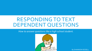 Responding to Text Dependent Questions