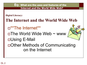 Digital Literacy: The Internet and the World Wide Web