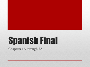 Spanish Final * Review