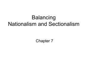 Balancing Nationalism and Sectionalism