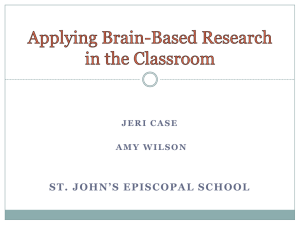 Applying Brain-Based Research in the