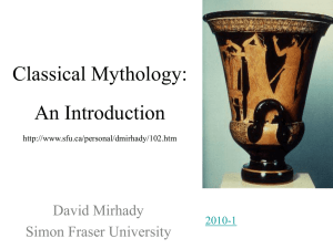 PowerPoint Presentation - Classical Mythology An Introduction