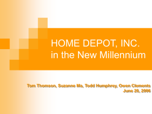 HOME DEPOT , INC . In The New Millennium