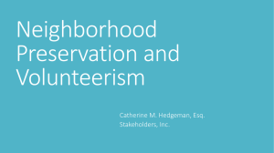 Neighborhood Preservation and Volunteerism