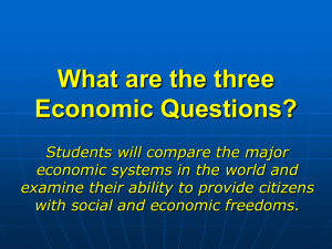 What are the three Economic Questions?