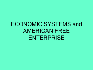 ECONOMIC SYSTEMS and AMERICAN FREE ENTERPRISE