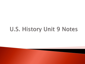 US History Unit 9 Notes - Cherokee County Schools
