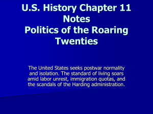 US History Chapter 20 Notes Politics of the Roaring Twenties