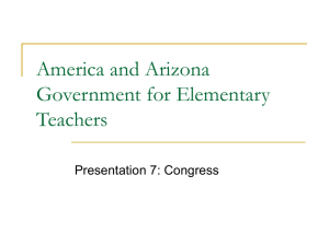 Chapter 7 - Congress - Arizona Geographic Alliance