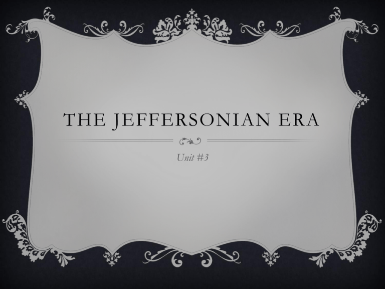 the-jeffersonian-era