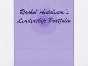 Rachel Antalvari*s Leadership Portfolio