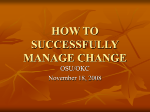 HOW TO SUCCESSFULLY MANAGE CHANGE