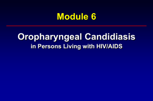 Oropharyngeal Candidiasis In Persons Living with HIV/AIDS