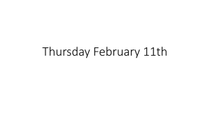Thursday February 11th