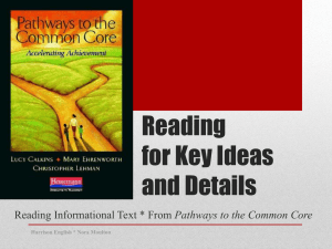 Reading for Key Ideas and Details