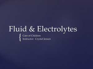 PEDS Exam 1 Fluid Electrolytes Ch 46