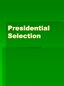 Presidential Selection