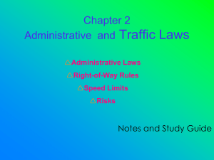 Chapter 6: Rules of the Road Focusing on