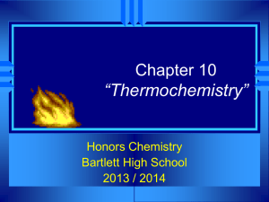 Honors Ch 10 Thermochemistry