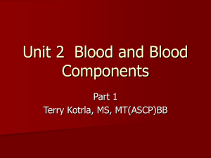 II. Blood and Blood Components
