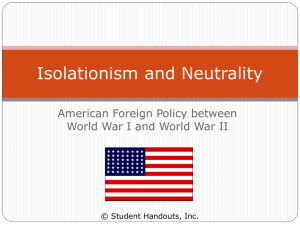 Between the Wars: U.S. Isolationism and Neutrality
