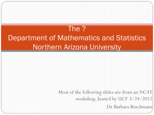 The ? Department of Mathematics and Statistics Northern Arizona