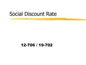 Real/Nominal Values Social Discount Rate Hyperbolic Discounting