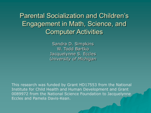 Parental Socialization and Children's Engagement in Math, Science